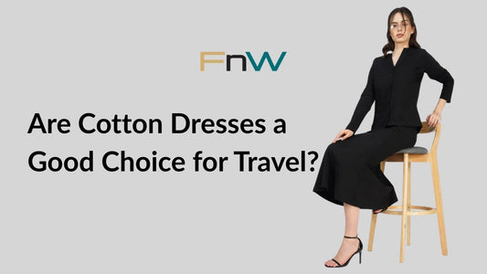 Are Cotton Dresses a Good Choice for Travel?