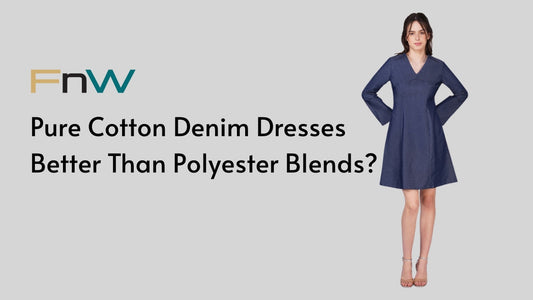 What Makes Pure Cotton Denim Dresses Better Than Polyester Blends?