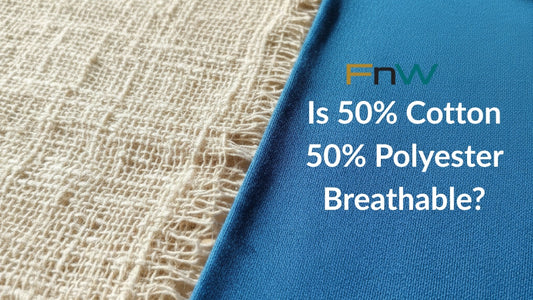 Is 50% Cotton 50% Polyester Breathable?