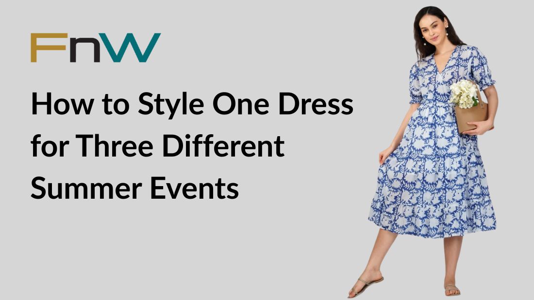 How to Style One Dress for Three Different Summer Events