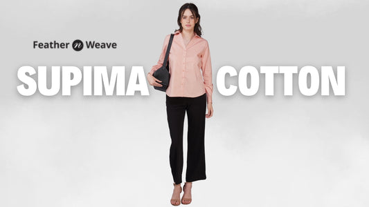 5 Reasons Supima Cotton Shirts and Dresses Are a Wardrobe Essential for Women