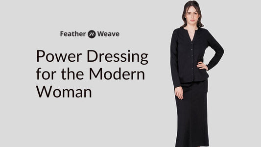Power Dressing for the Modern Woman