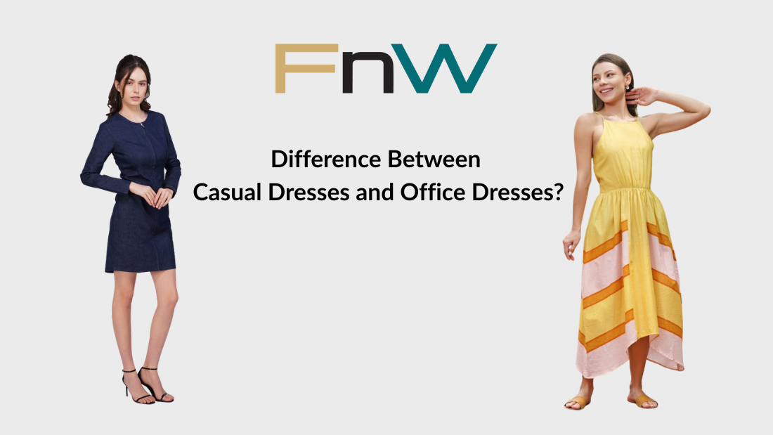 What is the Difference Between Casual Dresses and Office Dresses?