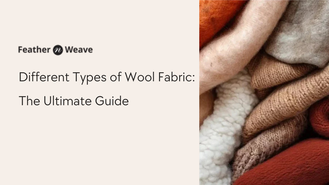  Ultimate Guide of woolen fabric 