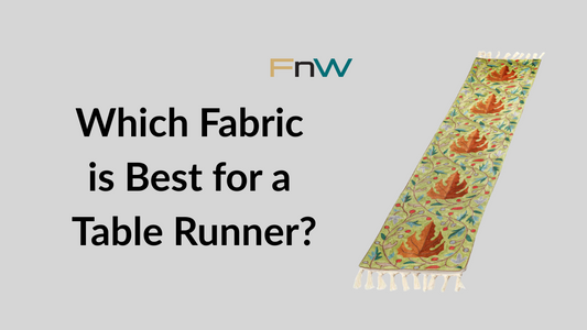 Which Fabric is Best for a Hand-Embroidered Table Runner?