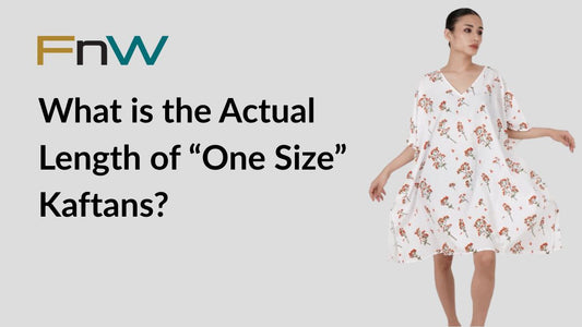 What is the Actual Length of “One Size” Kaftans?