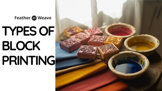 Types of Block Printing Techniques: From Heritage to Modern Craft