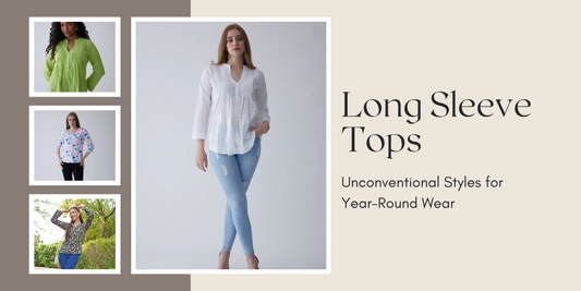 Long Sleeve Tops: Unconventional Styles for Year-Round Wear